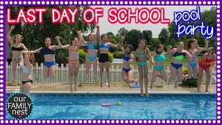 LAST DAY OF SCHOOL POOL PARTY CELEBRATION [upl. by Glennie]