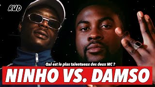 NINHO VS DAMSO  QUI EST LE PLUS TALENTUEUX DES DEUX MC  • RUD [upl. by Greyso]