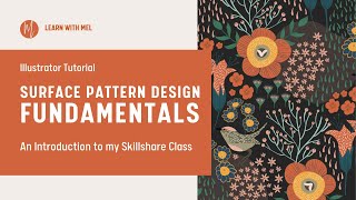 Surface Pattern Design Fundamentals I  Intro Video [upl. by Nalod]