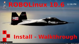 ROBOLinux 106 Cinnamon Install  Walkthrough [upl. by Nami]