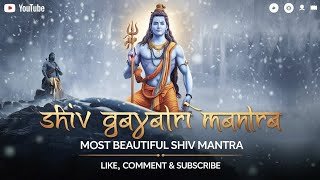 Shiv Gayatri Mantra  Most beautiful Shiv Mantra [upl. by Francesco]