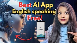 Best AI English practice App free   English speaking practice free AI app  English App [upl. by Toblat574]