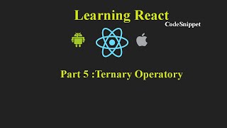 React Tutorial Part 5  Ternary Operator [upl. by Aled628]