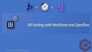 Introduction and Configuration of RestSharp and Specflow for API testing in C [upl. by Ohara]