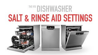 IFB dishwasher detergent salt and rinse aid setting [upl. by Keavy645]