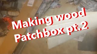 Making a wooden patch box pt 2 [upl. by Refotsirhc]