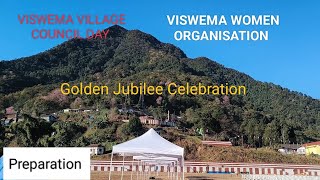 Golden Jubilee Celebration ll Viswema Women Organisation ll Preparation ll 14112024 [upl. by Korb412]