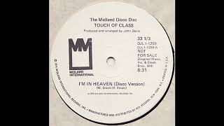 TOUCH OF CLASS quotIM IN HEAVENquot Danny Krivit INSTRUMENTAL EDIT [upl. by Frechette]