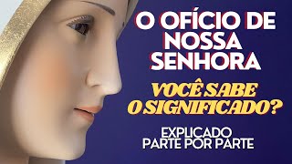 Primeira parte ORIGEM DO OFÍCIO DE NOSSA SENHORA [upl. by Euk]