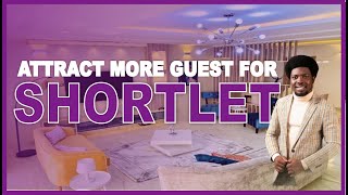 How to attract Guest for your Shortlet Apartment in Nigeria  Shortlets in Lagos Nigeria [upl. by Sydel]