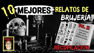 👉👉10 MEJORES historias de BRUJERIA⎮El GRAN combo de BRUJERÍA⎮RECOPILACIÓN Viviendo con el miedo [upl. by Anak]