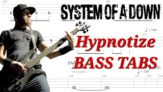 System of a Down  Hypnotize  Play Along BASS TABS  Tutorial  Lesson [upl. by Sherj]