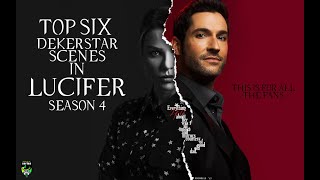 Top 6 Best Deckerstar Scenes in season 4 [upl. by Yrocej178]