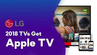 Apple TV App Now On 2018 LG TVs [upl. by Rosanna]