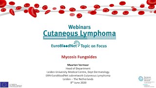 EuroBloodNets Topic on focus Cutaneous Lymphoma  Mycosis Fungoides [upl. by Muncey]