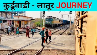 Kurduwadi To Latur Train Journey  Pandharpur Nizamabad Express [upl. by Treble]