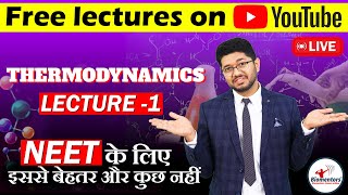 Thermodynamics Part 1 l Chemistry Free lectures l Biomentors online l NEET Live [upl. by Caldwell]