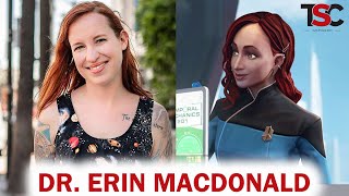 Meet Star Trek Science Advisor Voice Actress Dr Erin MacDonald [upl. by Adnilra]