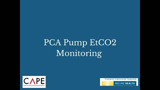 PCA Pump EtCO2 Monitoring [upl. by Jillian]