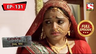 Crime Patrol Dial 100  ক্রাইম প্যাট্রোল  Bengali  Ep 131 22th May 2021 [upl. by Toscano109]