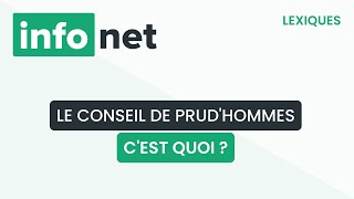 Le conseil de prudhommes cest quoi  définition aide lexique tuto explication [upl. by Areem]