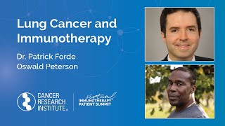 Lung Cancer and Immunotherapy with Dr Patrick Forde and Oswald Peterson [upl. by Able]