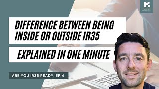 What is the difference between a role being inside IR35 and outside IR35  Are you IR35 ready Ep4 [upl. by Jammie51]