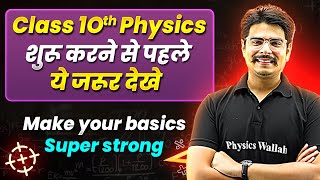 Class 10th Physics  Make Your Basics Super Strong  Back To Basics 🔥 [upl. by Pogue]