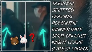 OMG😱💋Taekook Spotted Leaving Romantic Dinner Date Spot On Last Night LeaveNewtaehyungjungkook [upl. by Corina]