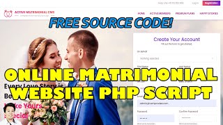 Complete Online Matrimonial Website Script Project in PHP MySQL  Free Source Code Download [upl. by Sheridan]