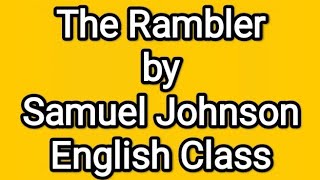 The Rambler Samuel Johnson English Class [upl. by Judenberg309]