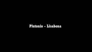 Plutonio  Lisabona LETRA [upl. by Sari]