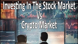 Investing In Crypto Vs Stocks [upl. by Liman]