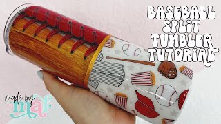 Baseball Split Tumbler Tutorial [upl. by Yevette]