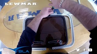 BLA  Trade Talk  Lewmar  Low Medium Hatch Seal Replacement [upl. by Dorcas]