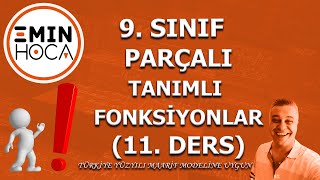 Fonksiyonların Parçalı Gösterimi  Ders 11  9 Sınıf Matematik  Yeni Müfredat  Emin Hoca [upl. by Madalyn]