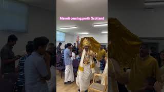 Maveli coming perthScotland perthshireedinburghkeralaindiascotlandLondonCanadausadubaiuk [upl. by Rob424]