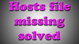 How to get missing hosts file any windows version [upl. by Naiva]