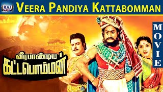 Veera Pandiya Kattabomman Full Movie HD Sivaji Ganesan  Gemini Ganesan  Padmini  Raj Movies [upl. by Reifnnej576]