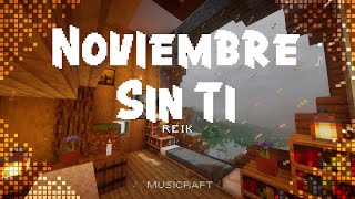 Reik  Noviembre Sin Ti LetraLyrics [upl. by Uot]