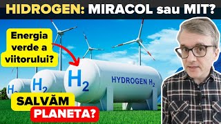 Hidrogenul miracol sau mit al energiei verzi [upl. by Aerdnaid]