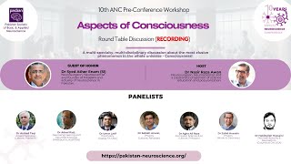 Aspects of Consciousness  Panel discussion 10th Annual Neuroscience Conference PASBAN [upl. by Nirel918]