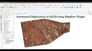 Automated Digitization in QGIS using Mapflow Plugin [upl. by Nari]