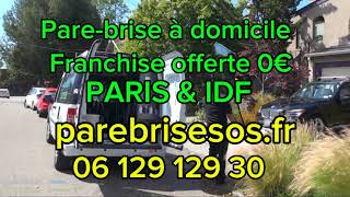 Changement de parebrise et vitrages automobile en IDF Franchise offerte 0€ [upl. by Haliehs480]