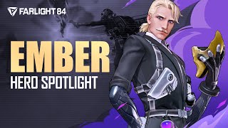 Ember HOW TO PLAY  Hero Spotlight  Farlight 84 [upl. by Rozalie163]