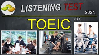 TOEIC Listening Test 33 TOEIC Asia set Taiwan examination 2024 [upl. by Cheney]