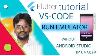 3Run Flutter in VS Code Without Android Studio StepbyStep Guide [upl. by Kaylee]