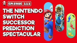 The Nintendo Switch Successor Prediction Spectacular  TSBR 112 [upl. by Walke]