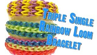 How to Make a Triple Single  Rubber Band Bracelets amp Loom Bands [upl. by Wimsatt]