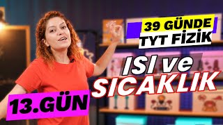 Isı Sıcaklık ve İç Enerji  39 Günde TYT Fizik Kampı  9 Sınıf Isı ve Sıcaklık  13 gün [upl. by Kellyann]